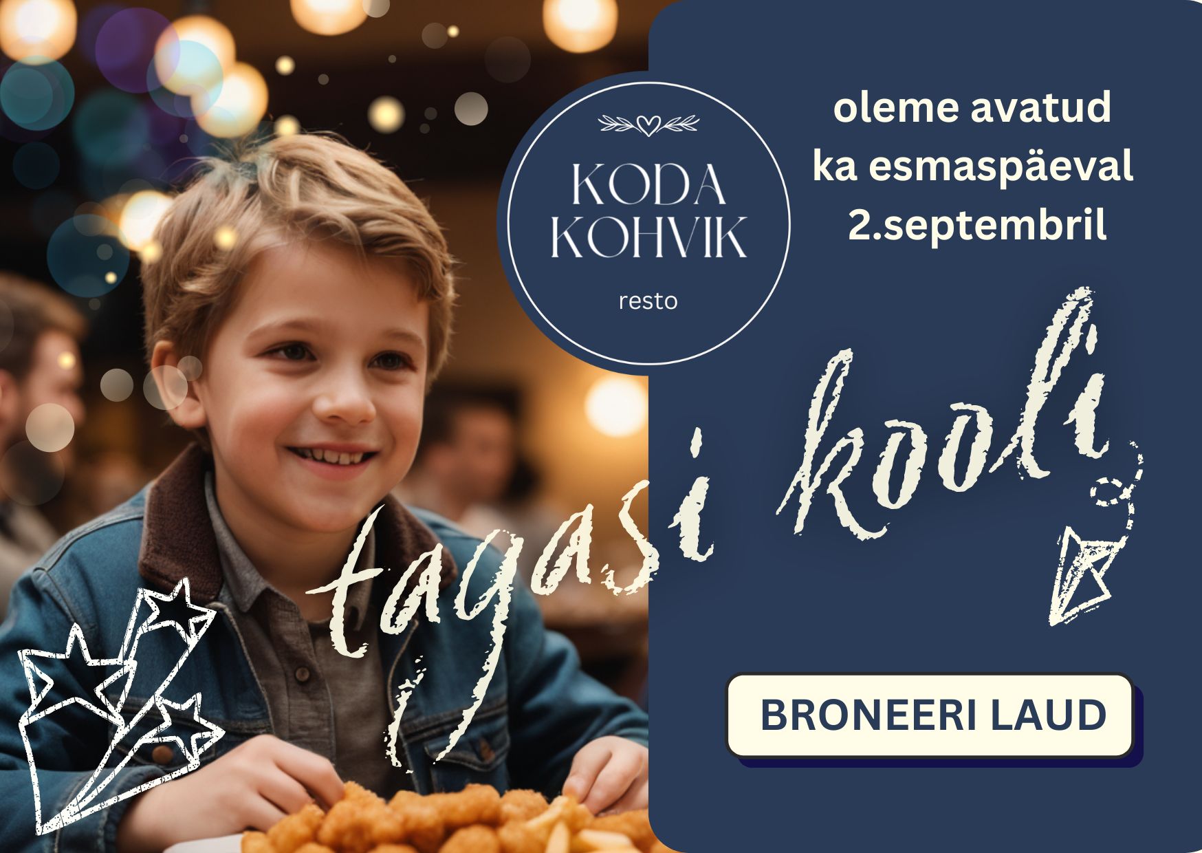 koda kohvik tagasi kooli avatud 1 ja 2 september